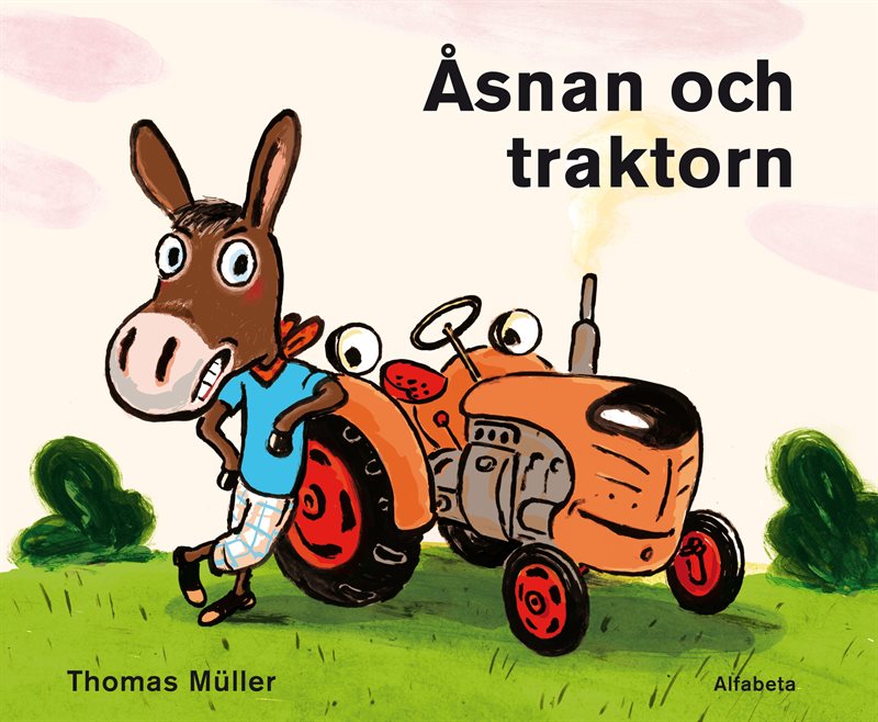 Åsnan och traktorn