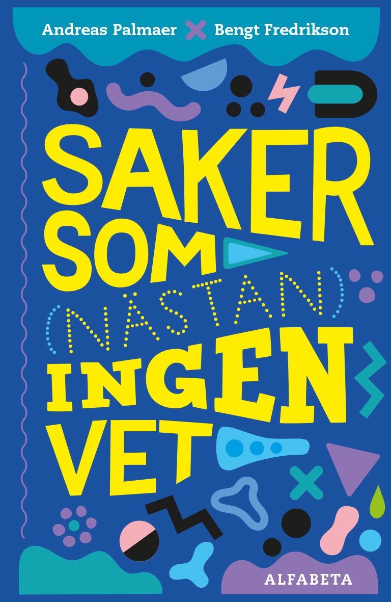 Saker som (nästan) ingen vet