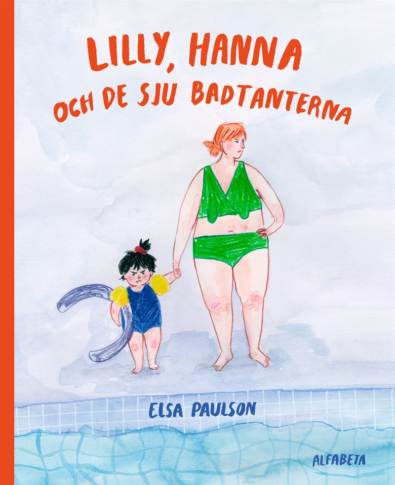 Lilly, Hanna och de sju badtanterna