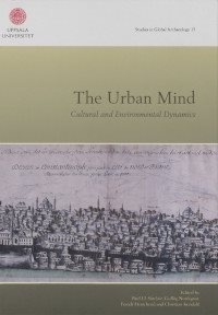 The urban mind : cultural and environmental dynamics