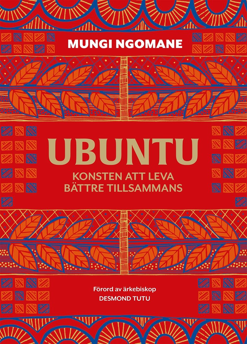 Ubuntu : konsten att leva bättre tillsammans