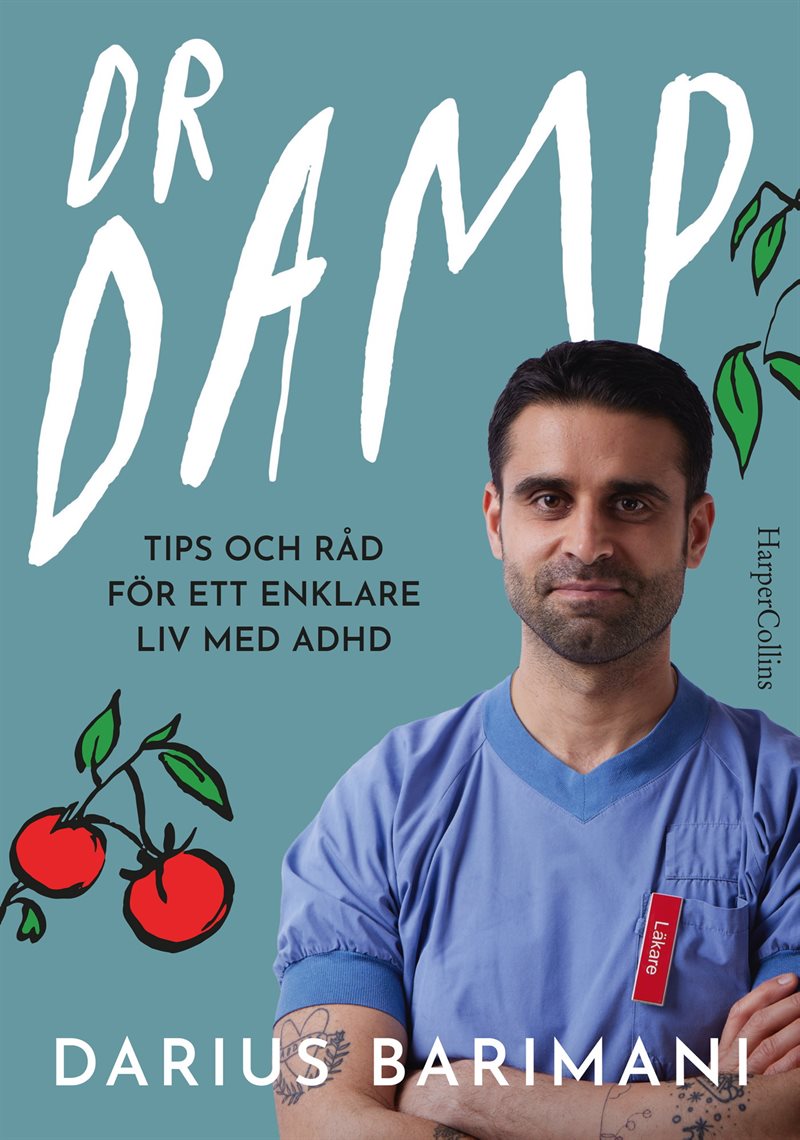 Dr Damp : tips och råd för ett enklare liv med Adhd