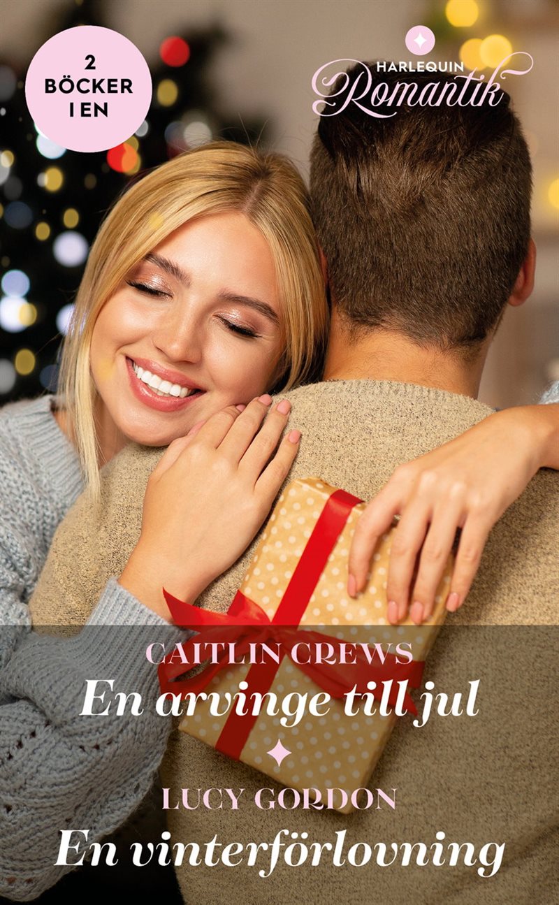 En arvinge till jul ; En vinterförlovning