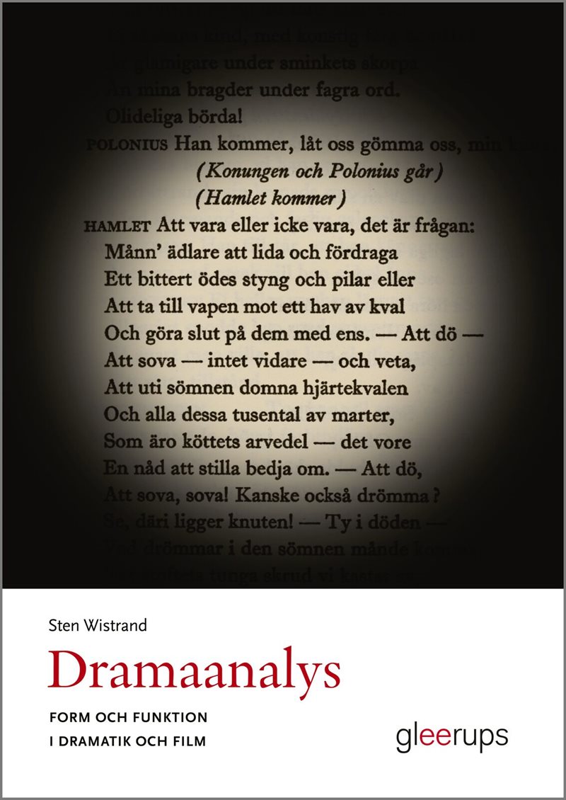 Dramaanalys : Form och funktion i dramatik och film