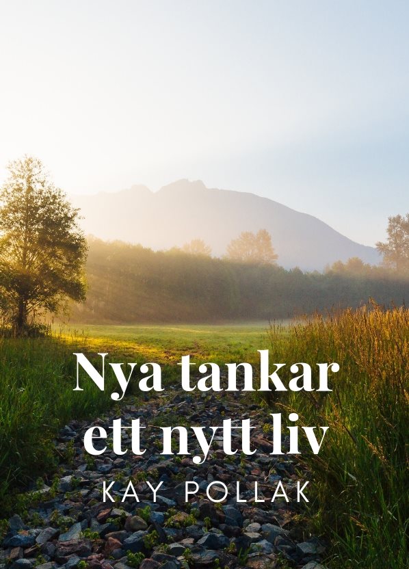 Nya tankar - ett nytt liv