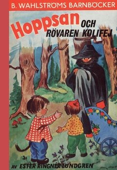 Hoppsan och rövaren Kolifej