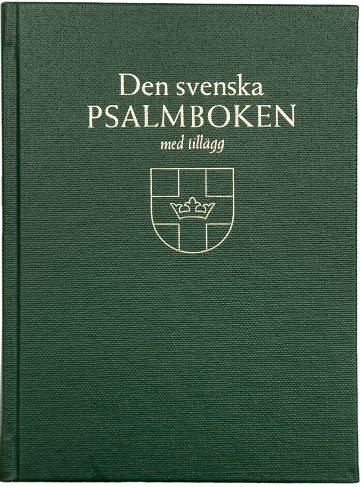 Den svenska psalmboken med tillägg. Storstil (bänkpsalmbok, grön)