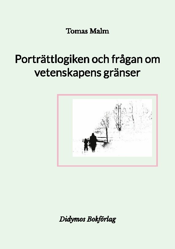 Porträttlogiken och frågan om vetenskapens gränser