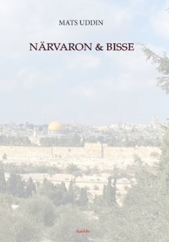 Närvaron och Bisse