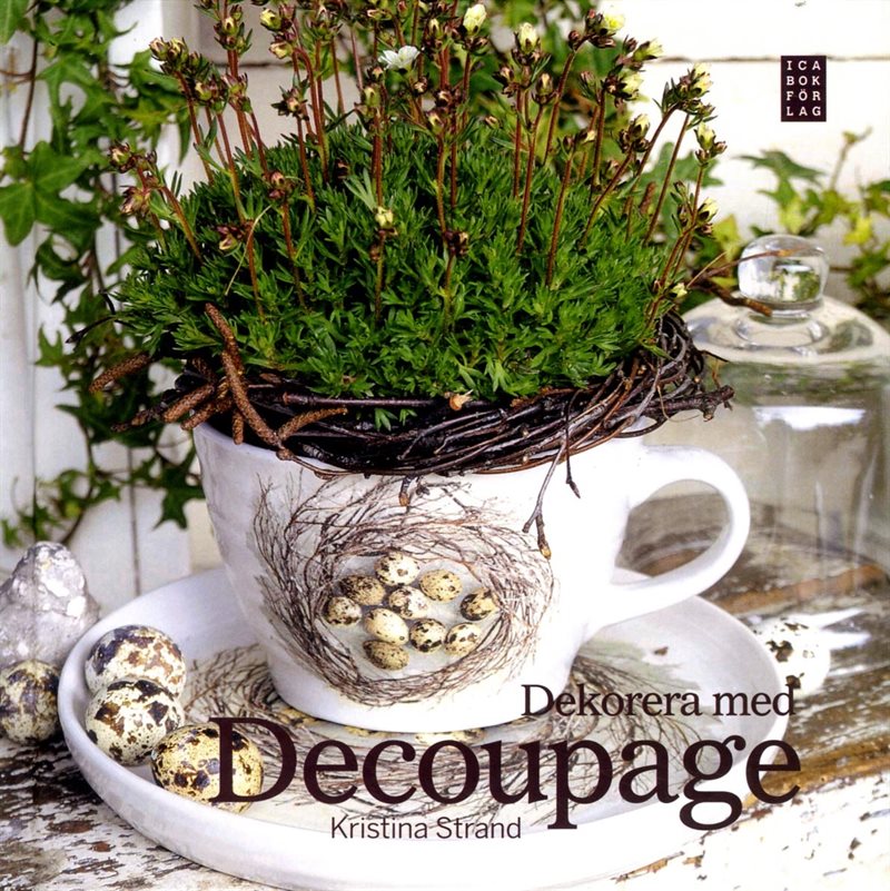 Dekorera med decoupage