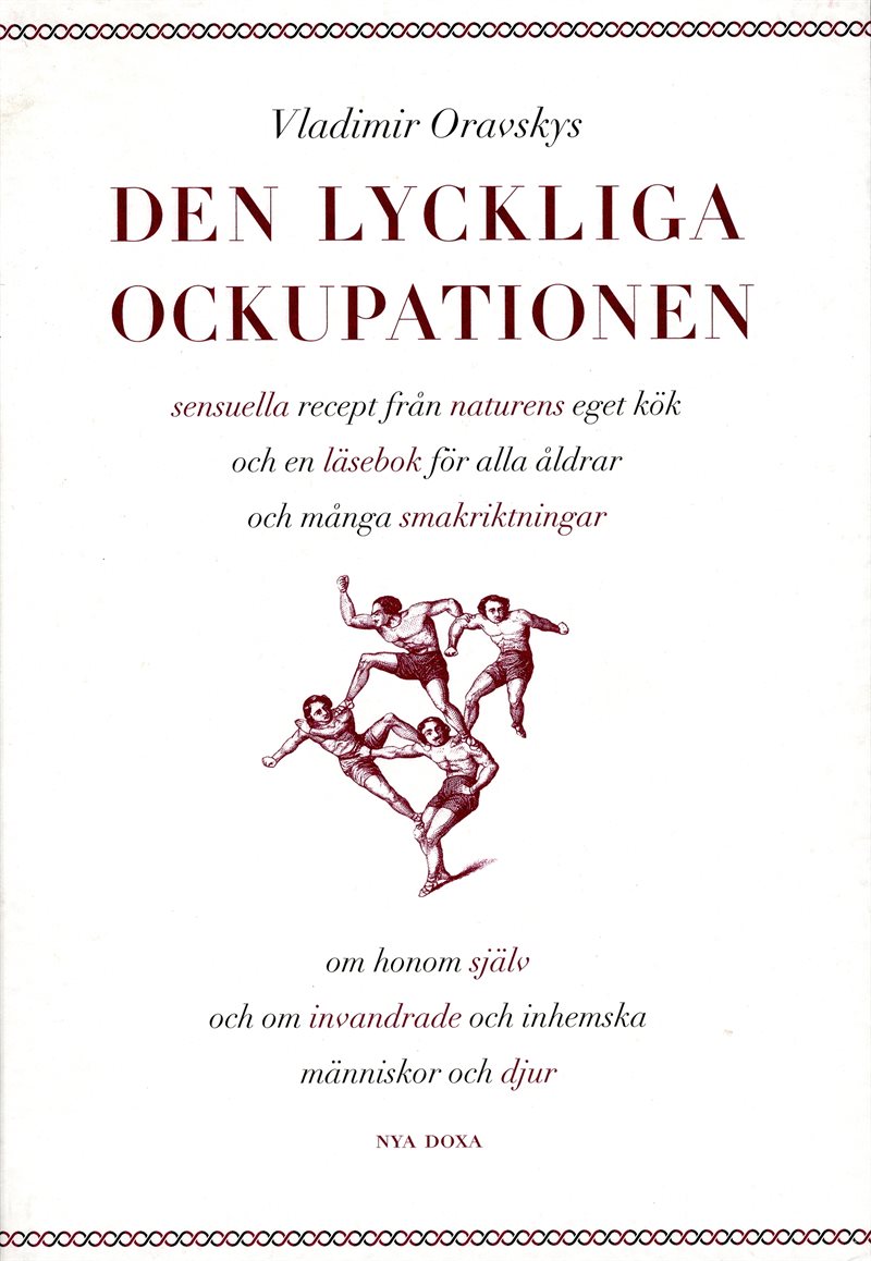 Den lyckliga ockupationen