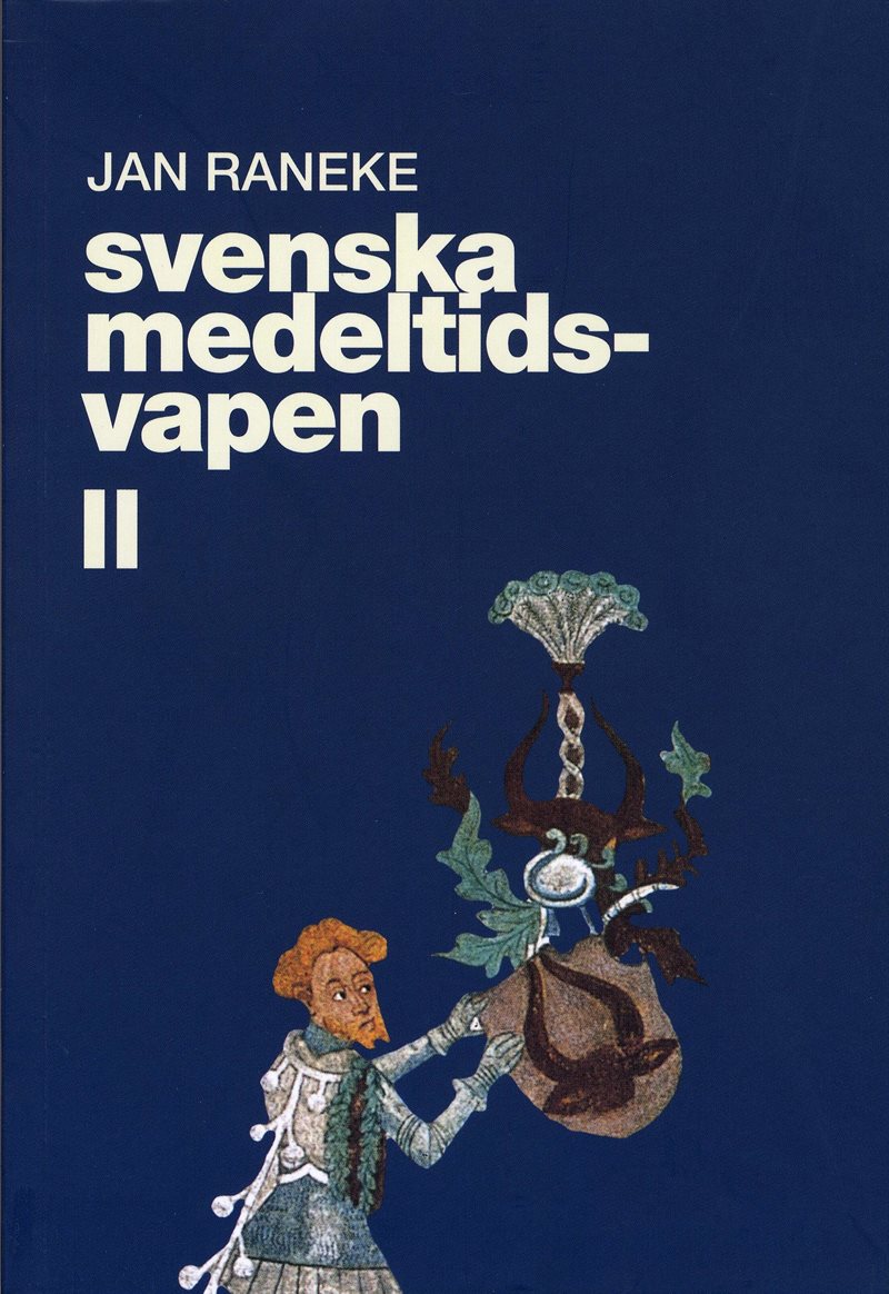 Svenska medeltidsvapen. 2