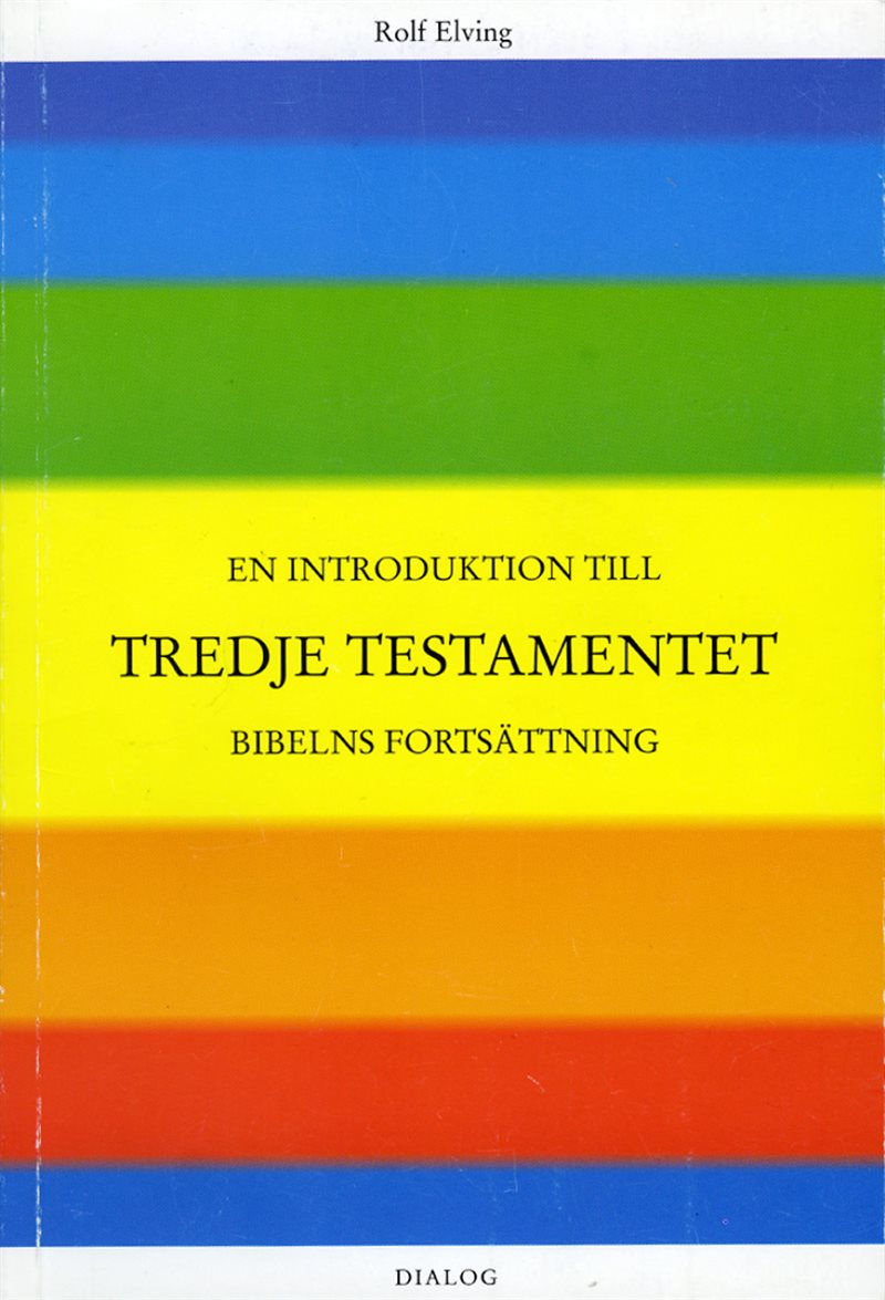 En introduktion till Tredje testamentet