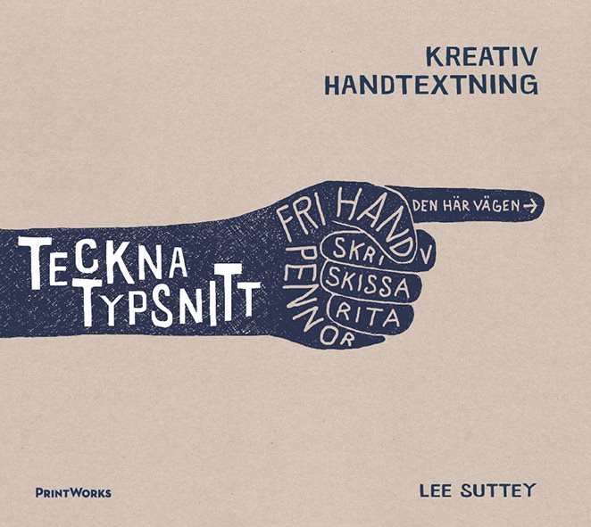 Teckna typsnitt : kreativ handtextning