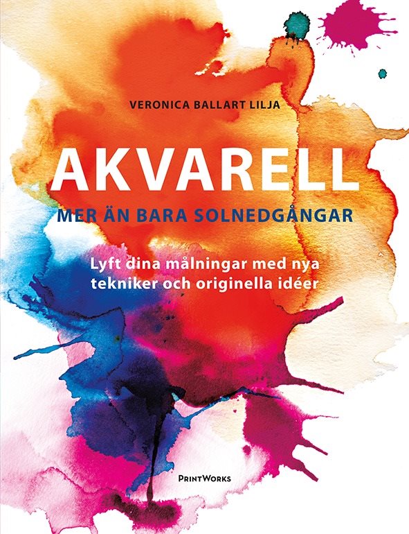 Akvarell - mer än bara solnedgångar