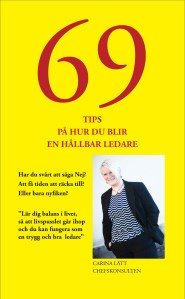 69 Tips på hur du blir en hållbar ledare