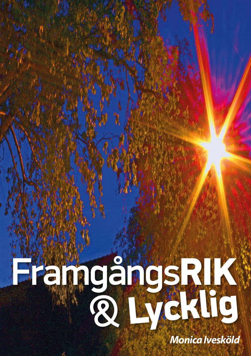 Framgångsrik & lycklig