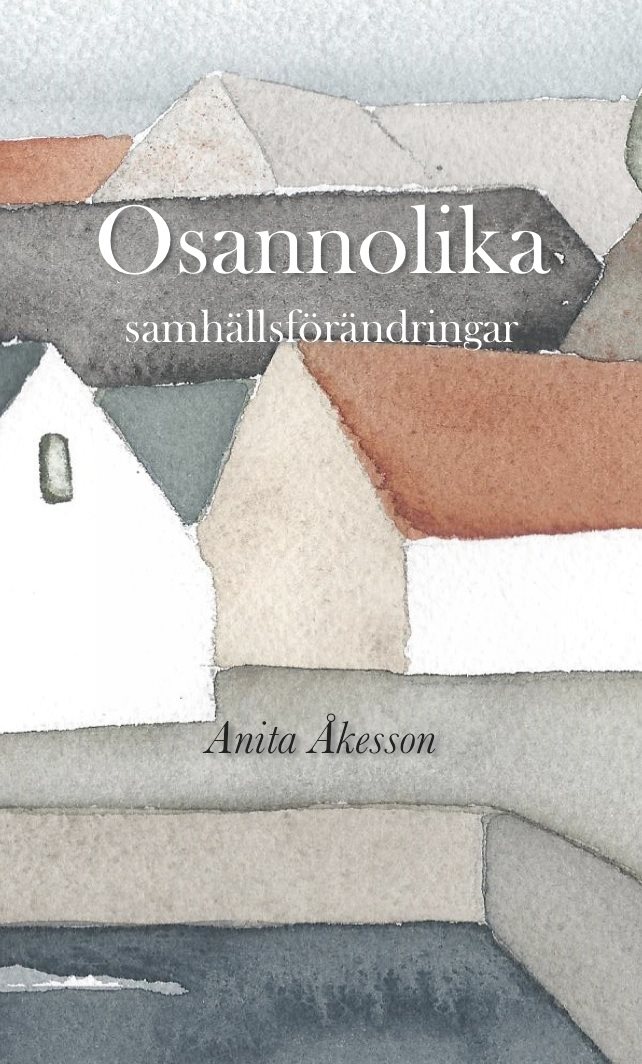 Osannolika samhällsförändringar