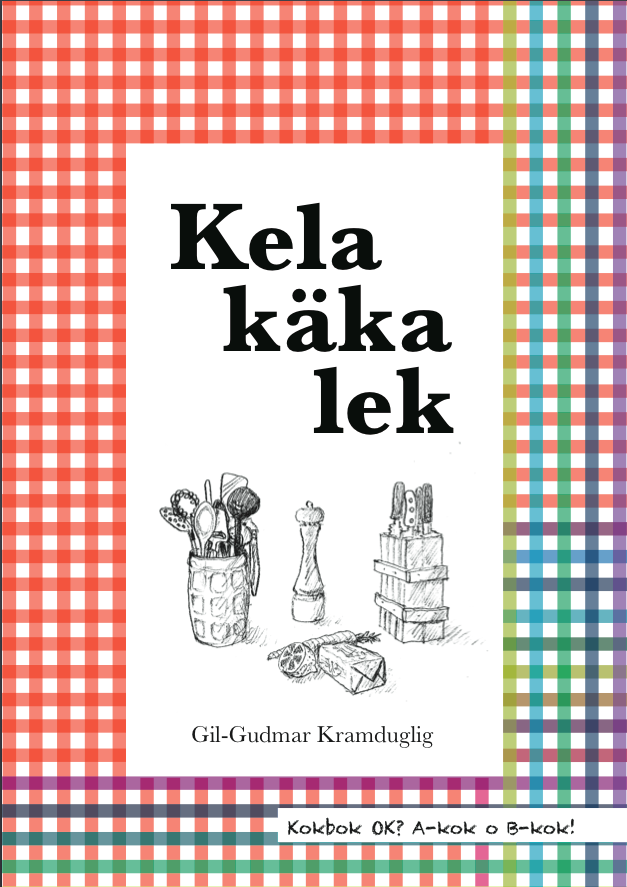 Kela käka lek