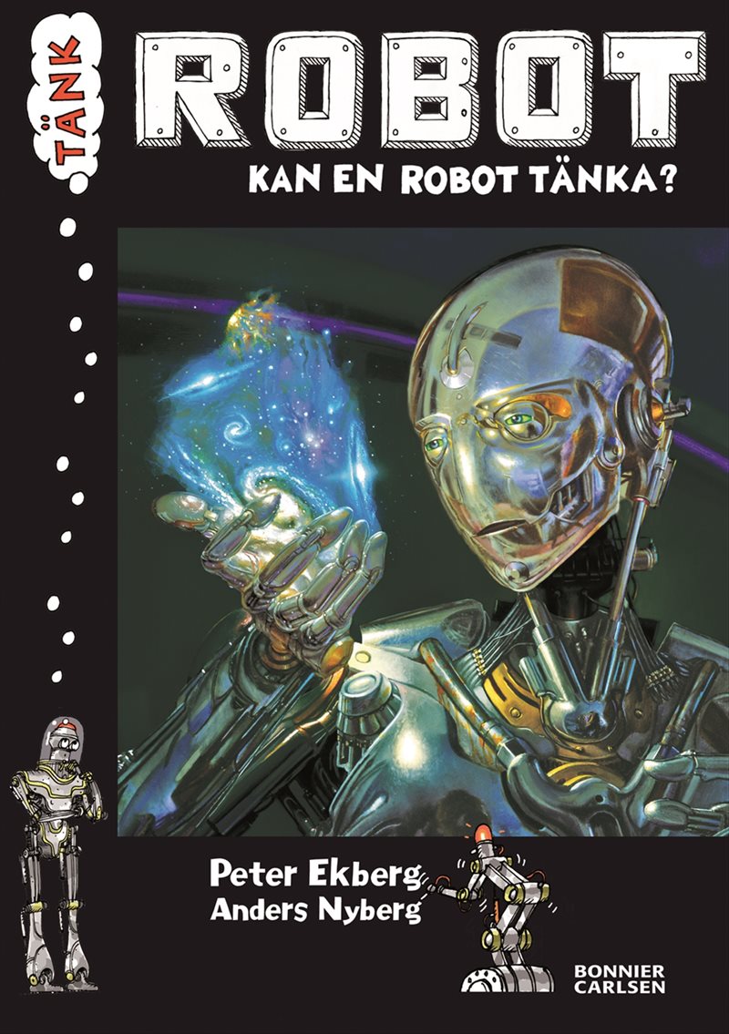 Tänk Robot : kan en robot tänka?