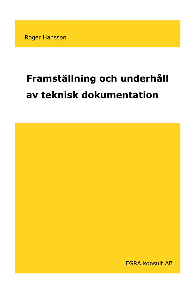 Framställning och underhåll av teknisk dokumentation