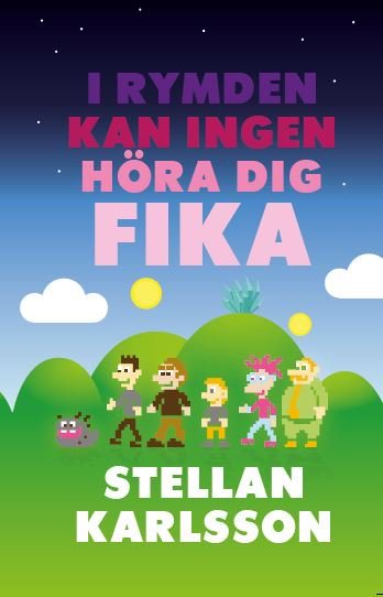 I rymden kan ingen höra dig fika