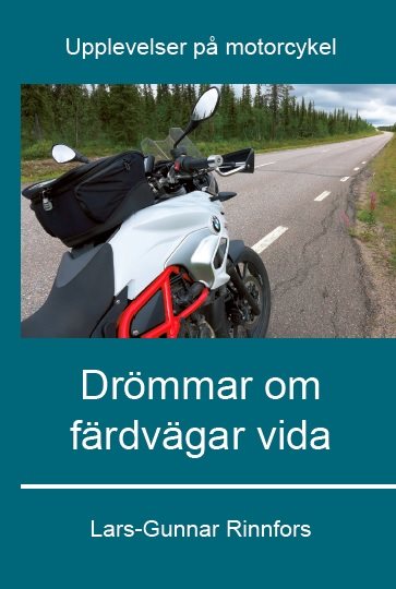 Drömmar om färdvägar vida