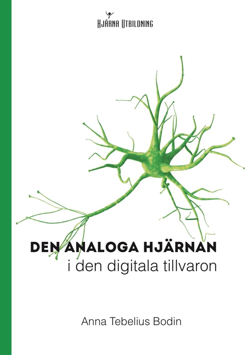 Den analoga hjärnan i den digitala tillvaron