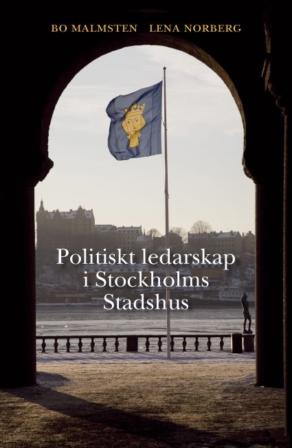 Politiskt ledarskap i Stockholms stadshus