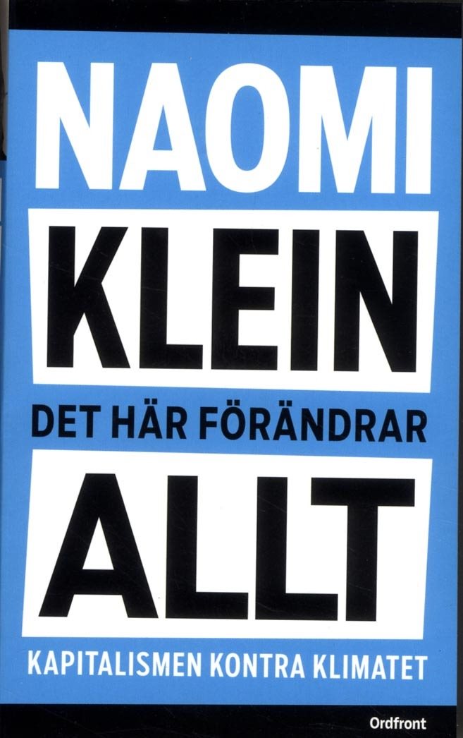 Det här förändrar allt : kapitalismen kontra klimatet