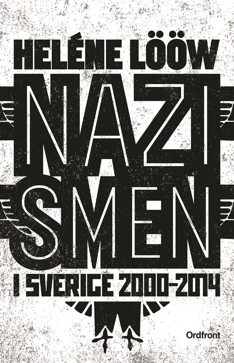 Nazismen i Sverige 2000-2014