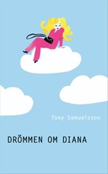 Drömmen om Diana / Lättläst