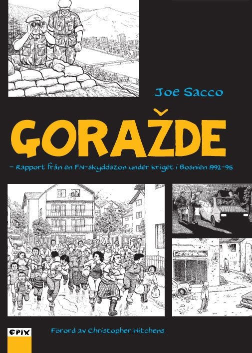 Gorazde : rapport från en FN-skyddszon under kriget i Bosnien 1992-95