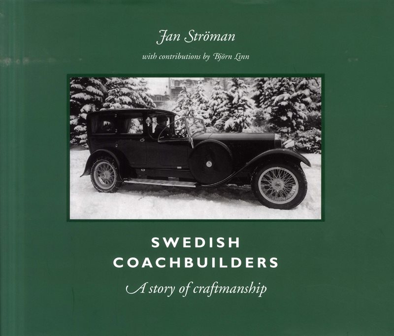 Swedish coachbuilders : a story of craftmanship