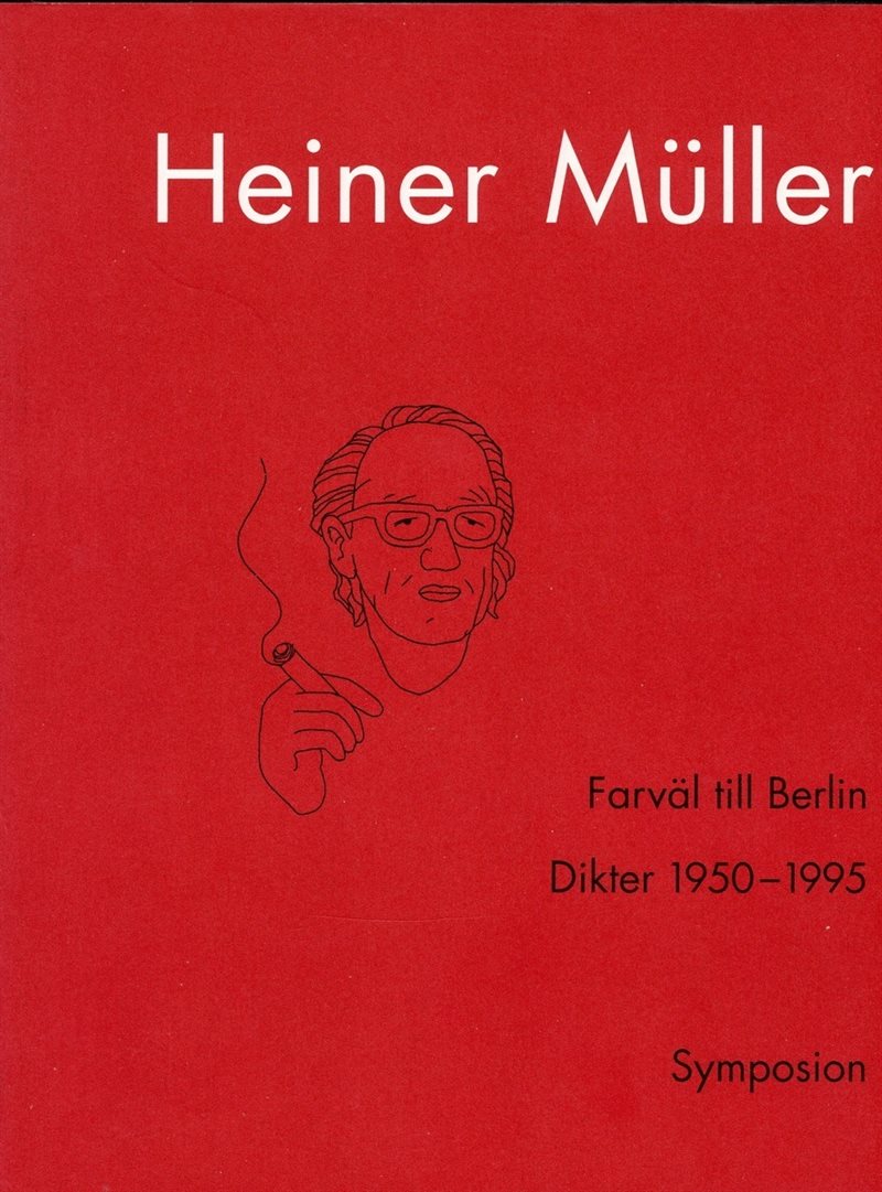 Farväl till Berlin : dikter 1950-1995