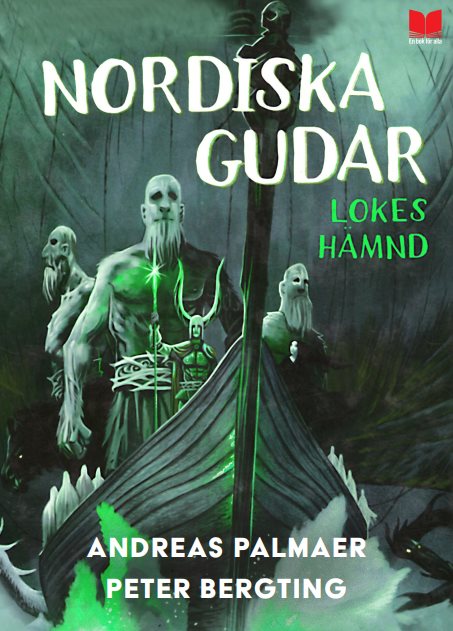 Nordiska gudar : Lokes hämnd