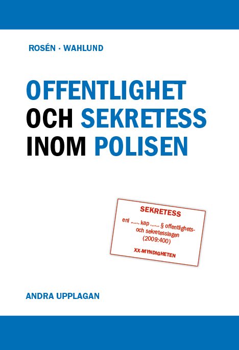 Offentlighet och sekretess inom polisen