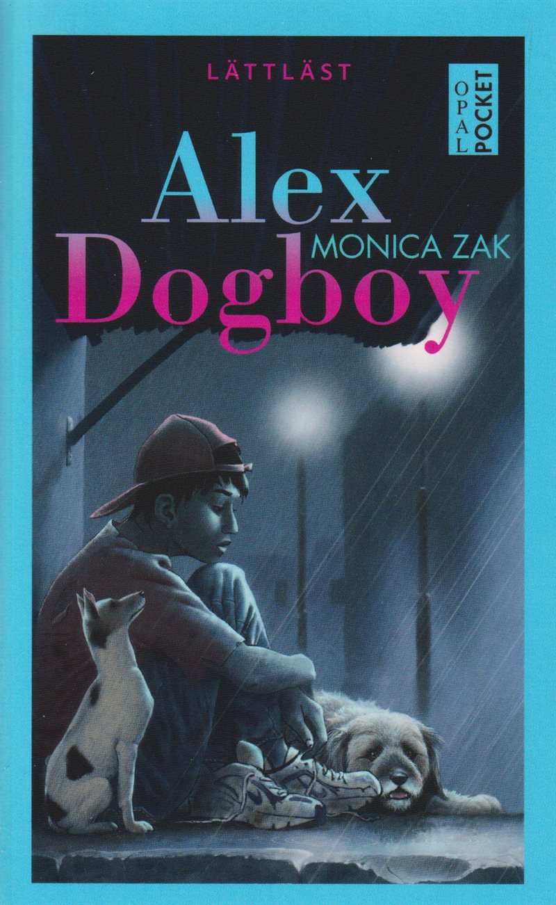 Alex Dogboy (lättläst)