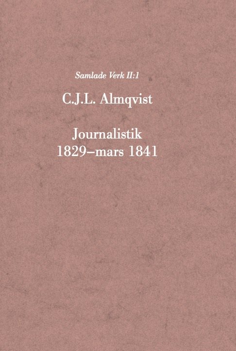 Journalistik 1829–mars 1841