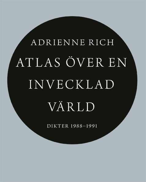 Atlas över en invecklad värld : dikter 1988-1991