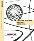 Autodesk Inventor Suite 2012 Grundkurs