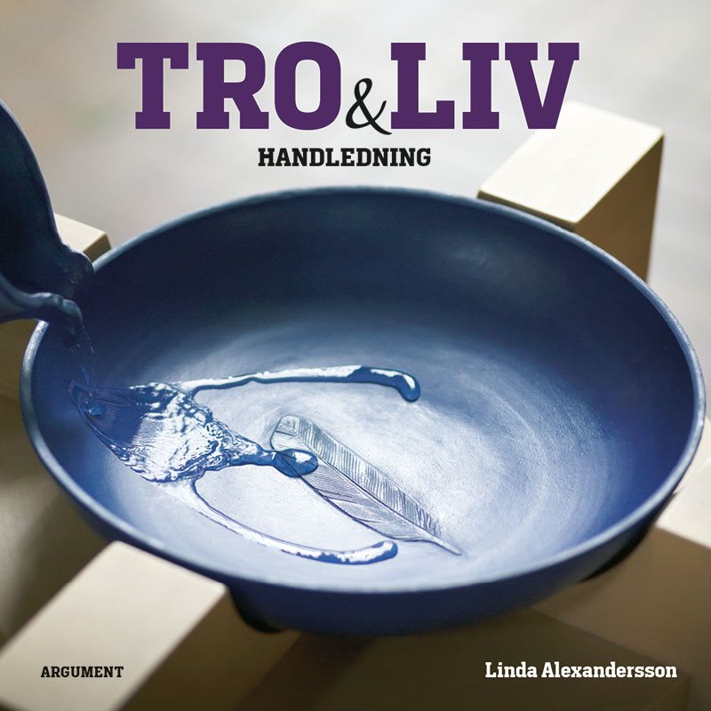 Tro och liv : handledning