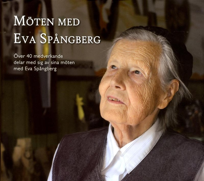 Möten med Eva Spångberg