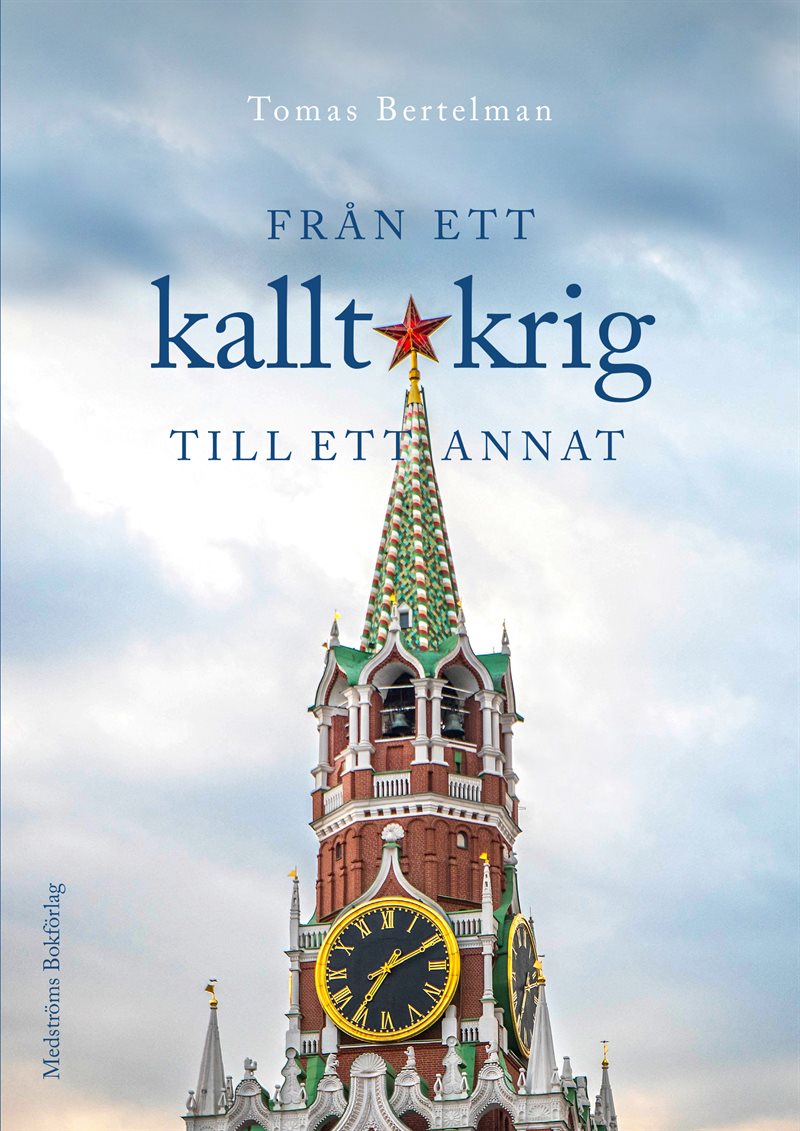 Från ett kallt krig till ett annat : Stockholm, Leningrad och Moskva 1983-2