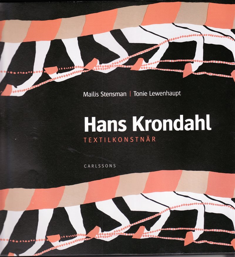 Hans Krondahl : textila verk