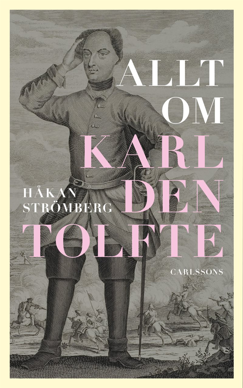 Allt om Karl den tolfte