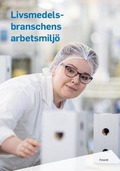 Livsmedelsbranschens arbetsmiljö