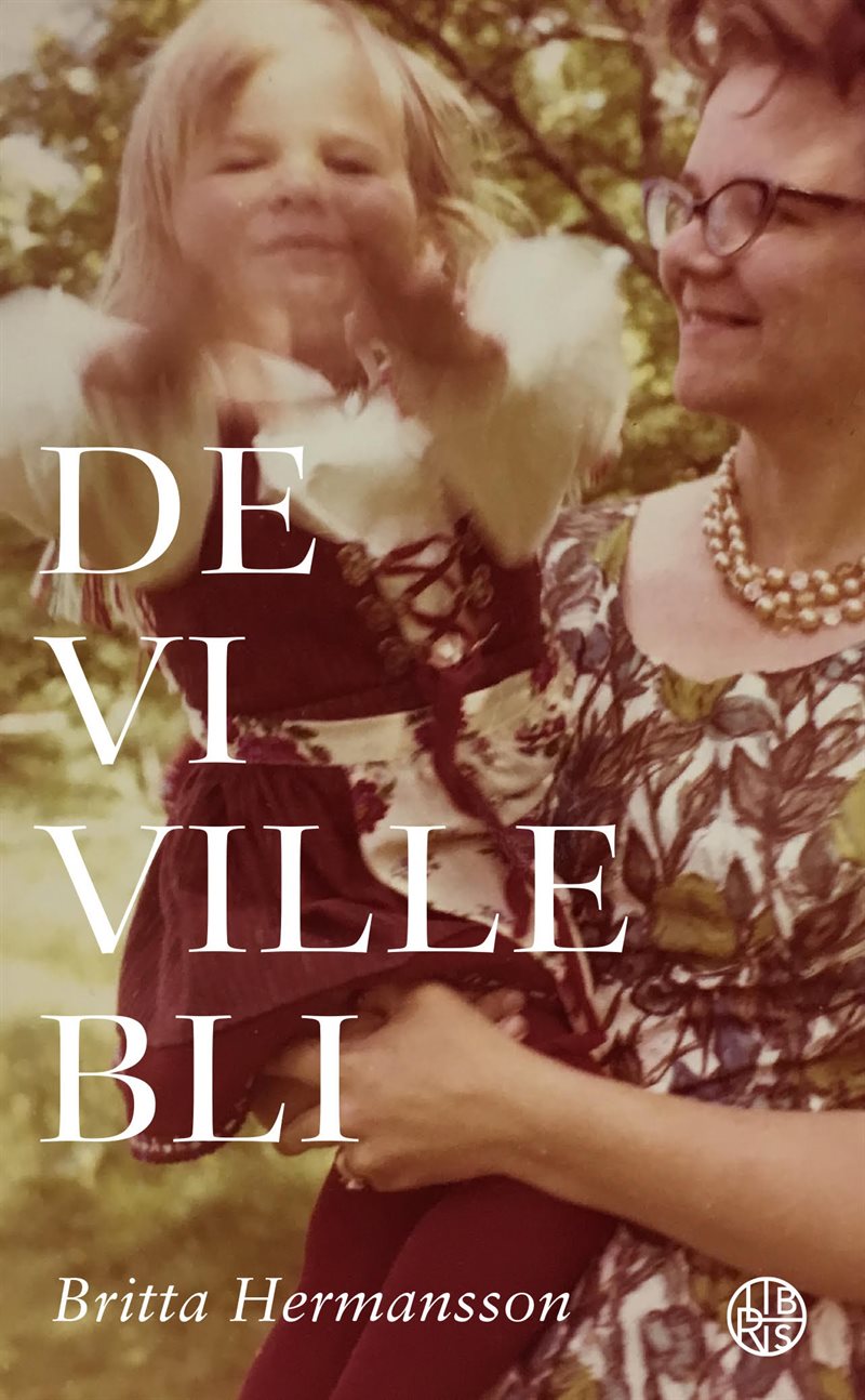 De vi ville bli