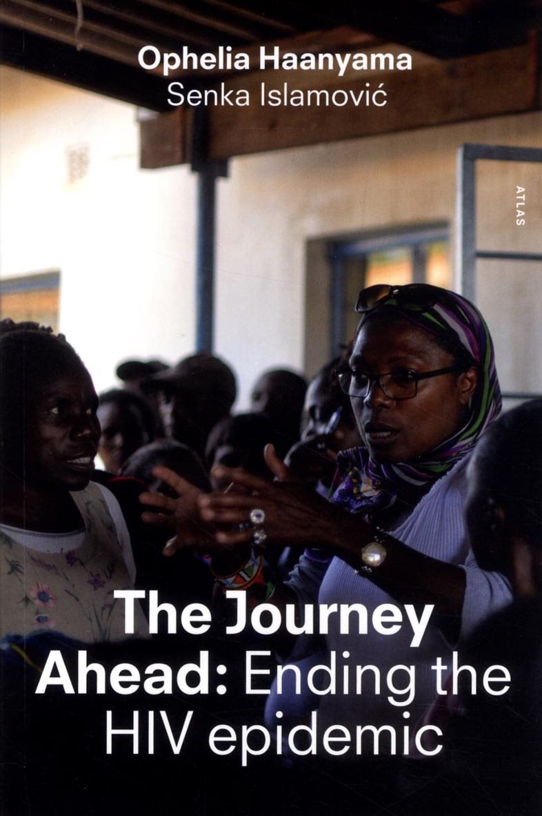 The journey ahead : ending the HIV epidemic