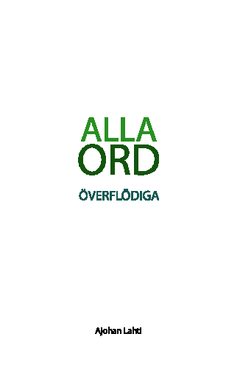 Alla ord överflödiga